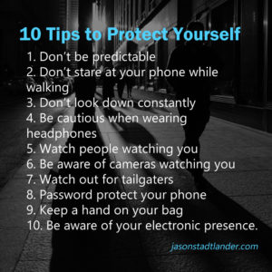 How Safe Are You (In Your Daily Life) - 10 Tips to Protect Yourself